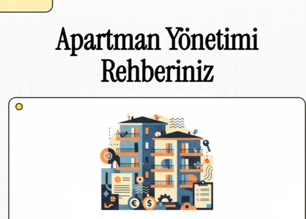 Apartman Yönetimi Rehberiniz
