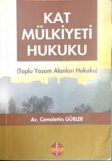 Kat Mülkiyeti Hukuku (1. Baskı) — kitap kapağı Kat Mülkiyeti Hukuku (1. Baskı) — kitap kapağı