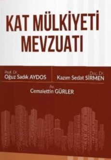 Kat Mülkiyeti Mevzuatı — kitap kapağı Kat Mülkiyeti Mevzuatı — kitap kapağı